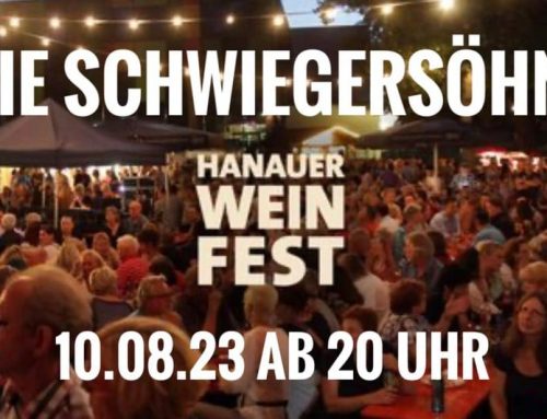 Weinfest Hanau mit den Schwiegersöhnen